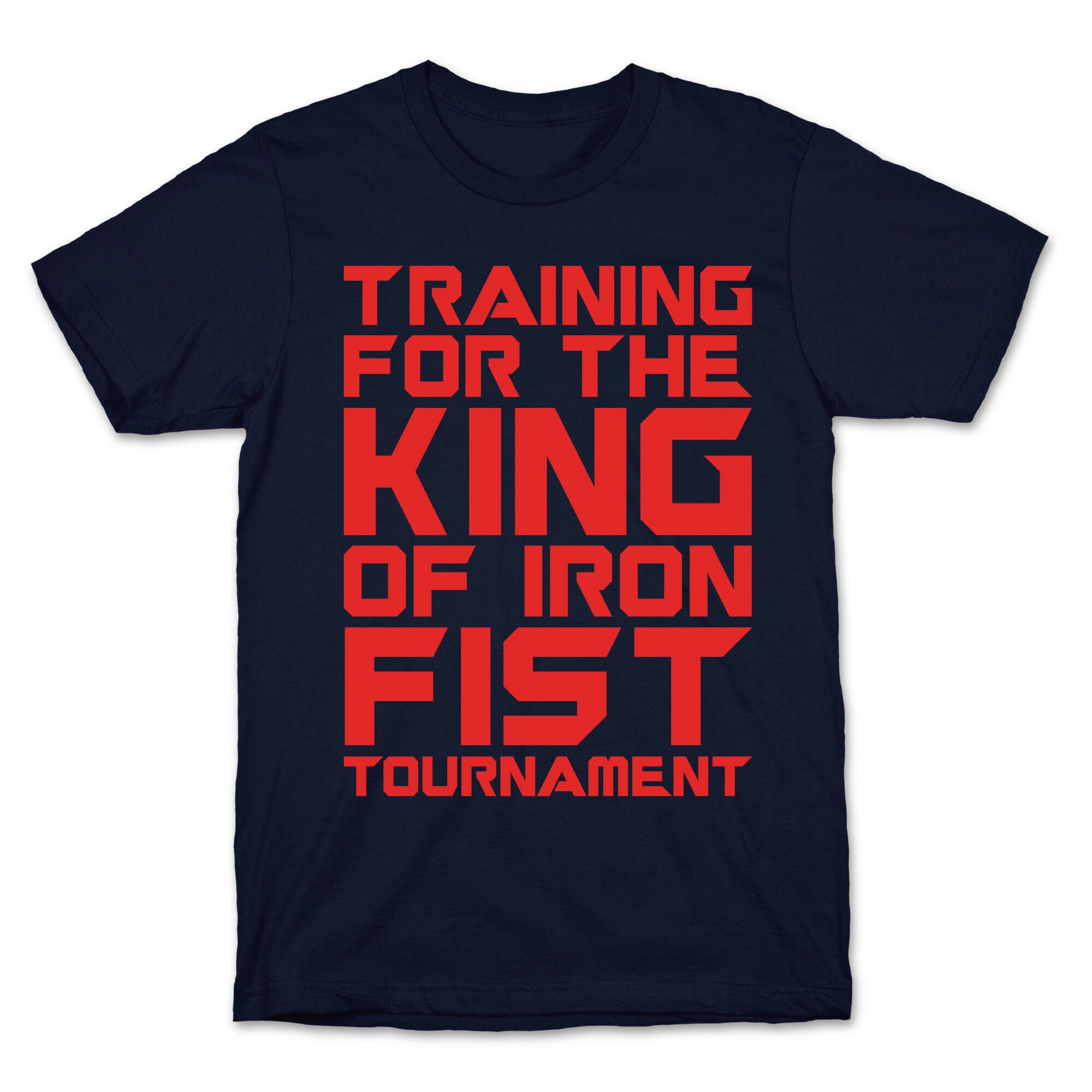 Training For The King of Iron Fist Tournament Parody White Print T-Shirt