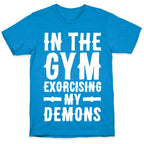 In The Gym Exorcising My Demons White Print T-Shirt