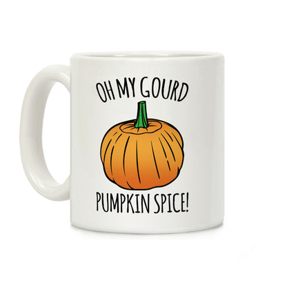 Oh My Gourd Pumpkin Spice Coffee Mug