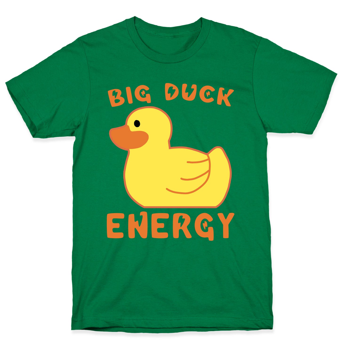 Big Duck Energy  T-Shirt