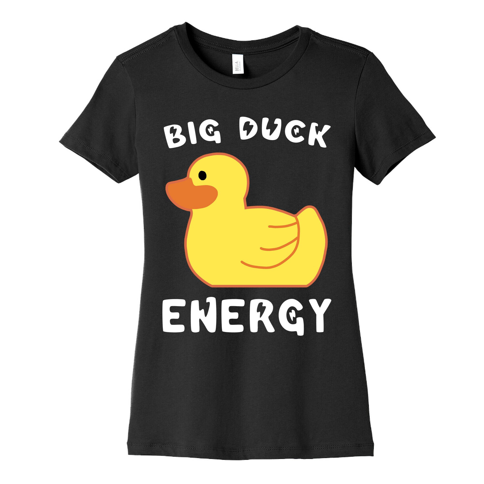 Big Duck Energy  Women's Cotton Tee