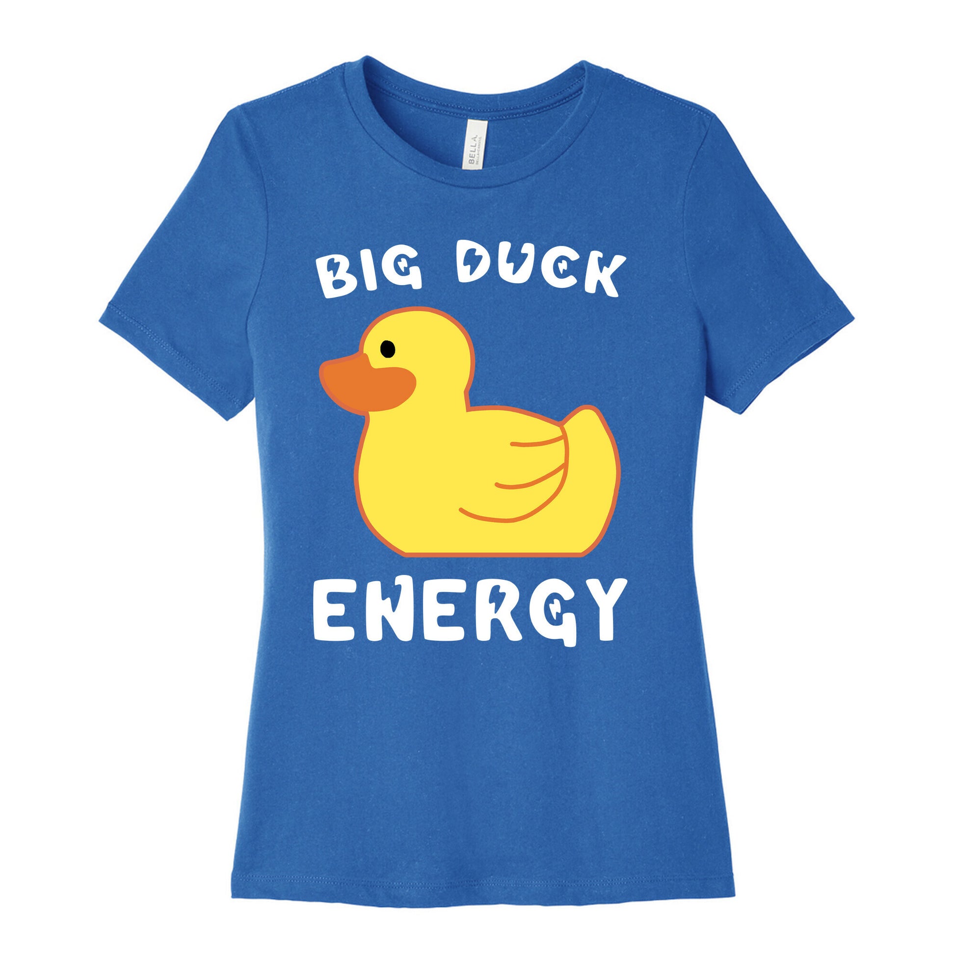 Big Duck Energy  Women's Cotton Tee