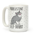 Purrsistent Self-Doubt Cat Coffee Mug