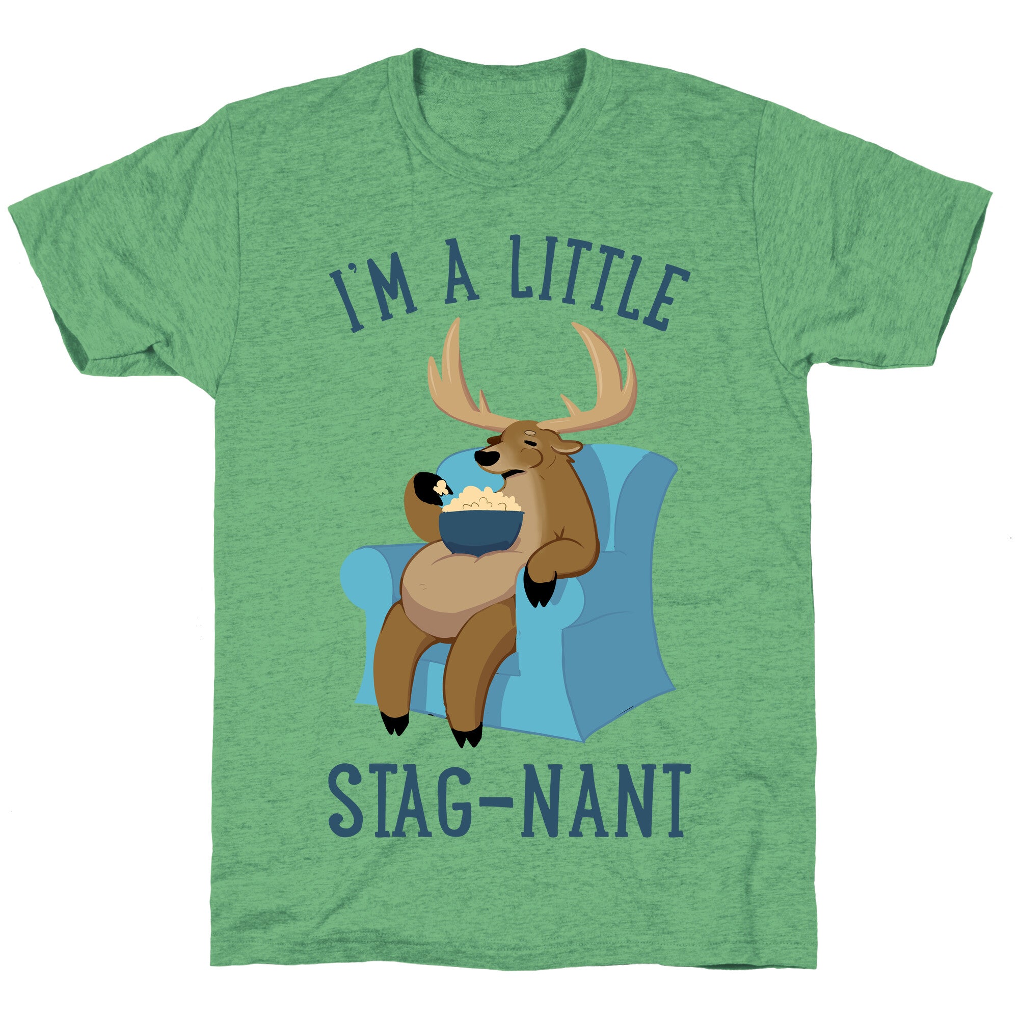 I'm A Little Stag-nant Unisex Triblend Tee