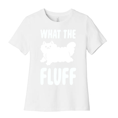 What the Fluff Women's Cotton Tee