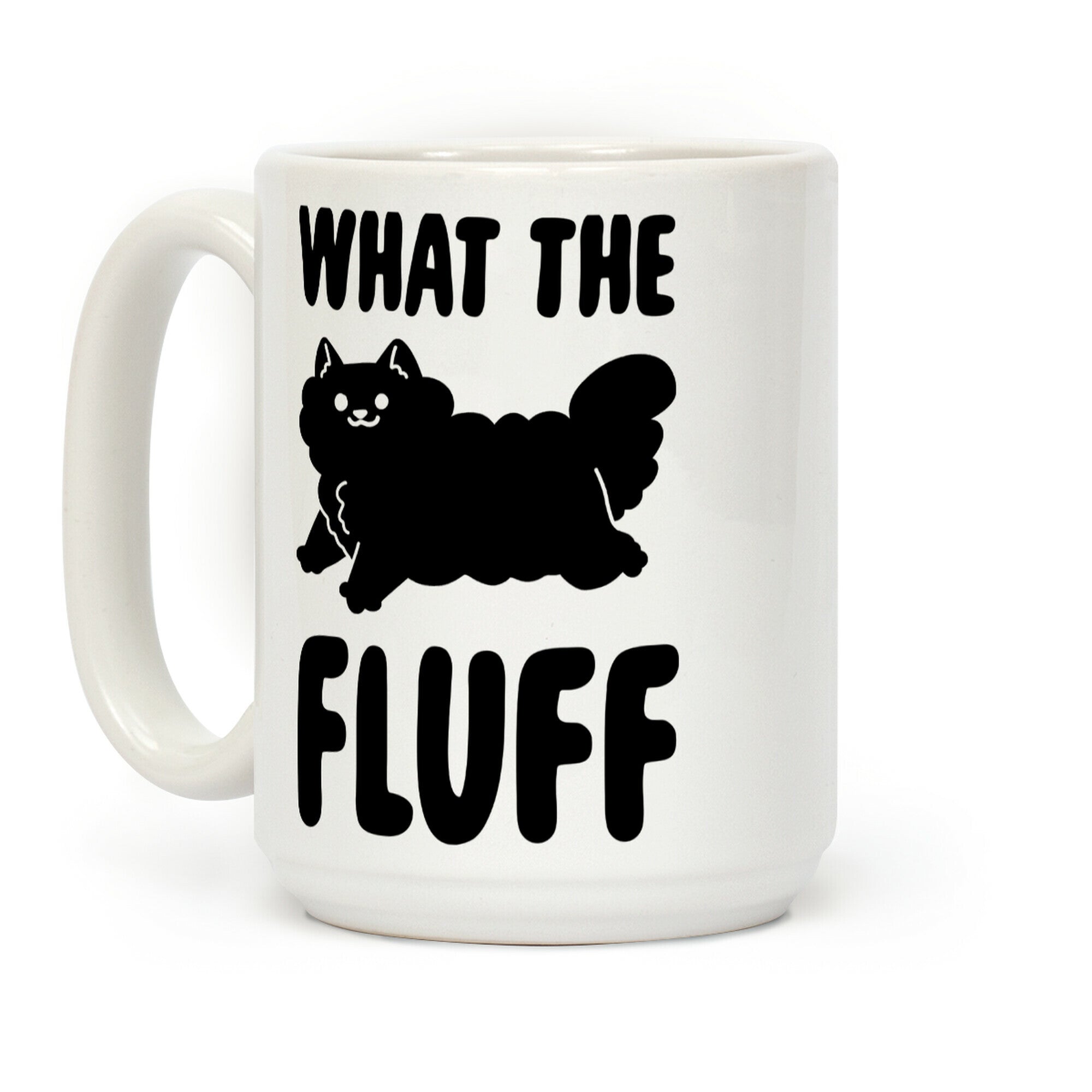 What the Fluff Coffee Mug