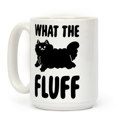 What the Fluff Coffee Mug