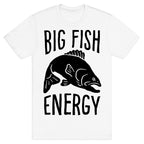 Big Fish Energy T-Shirt