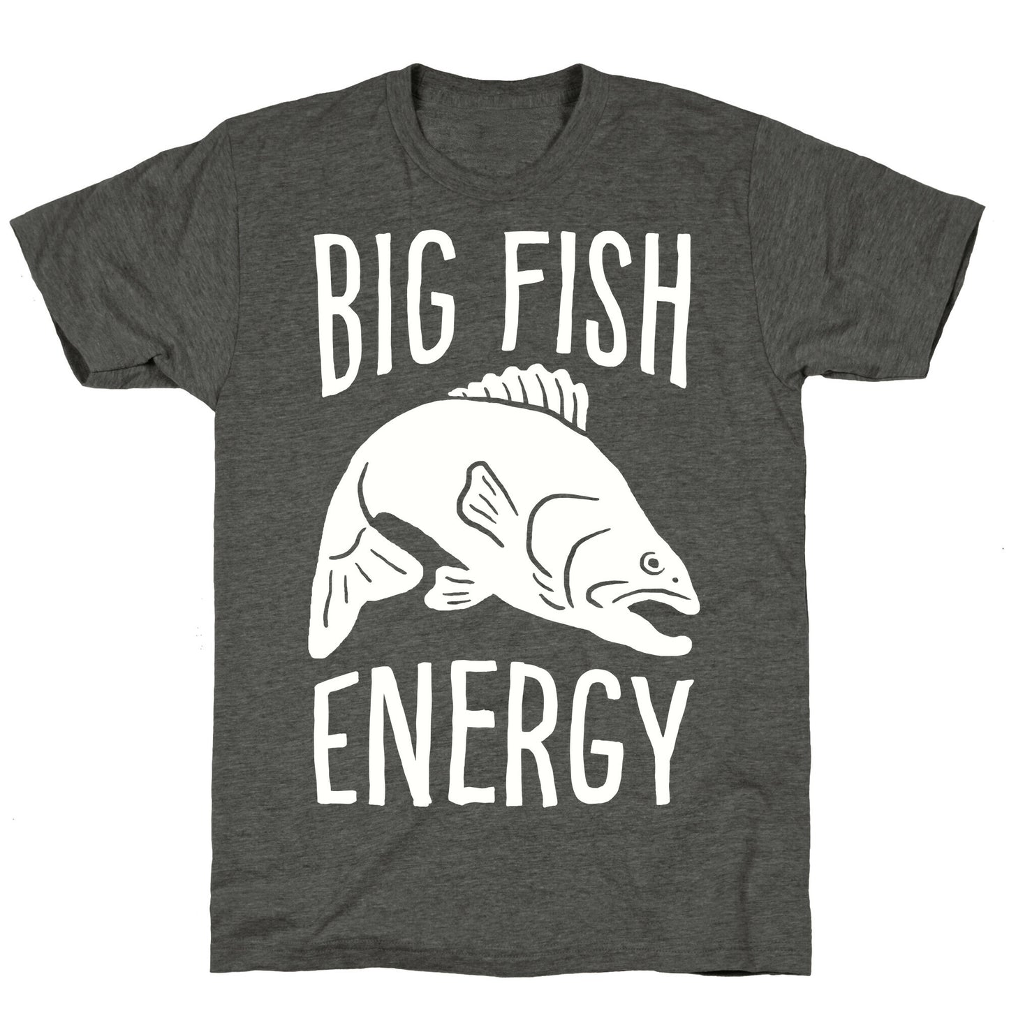 Big Fish Energy Unisex Triblend Tee