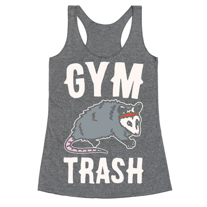 Gym Trash Opossum White Print Racerback Tank