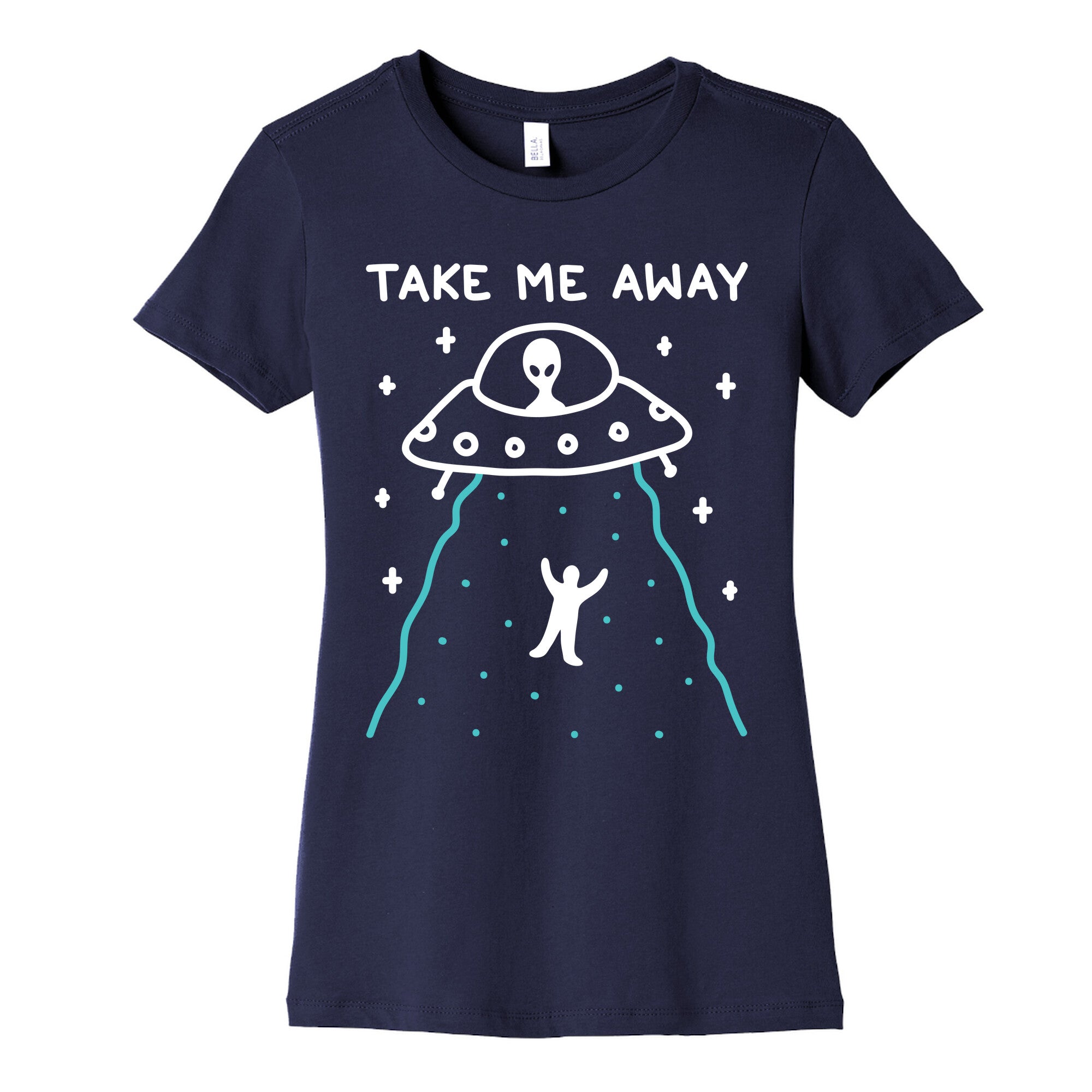 Take Me Away UFO Women's Cotton Tee
