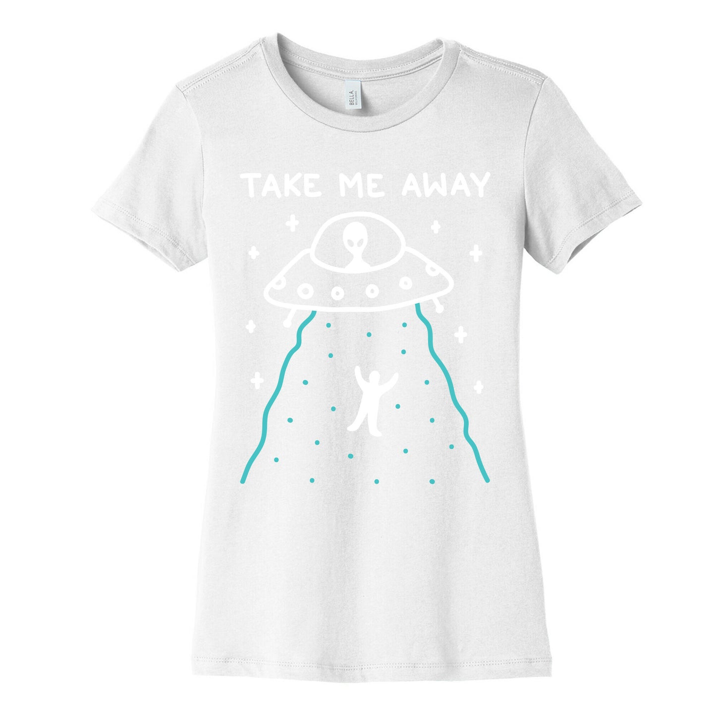 Take Me Away UFO Women's Cotton Tee