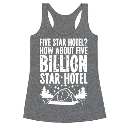 Five Billion Star Hotel Racerback Tank