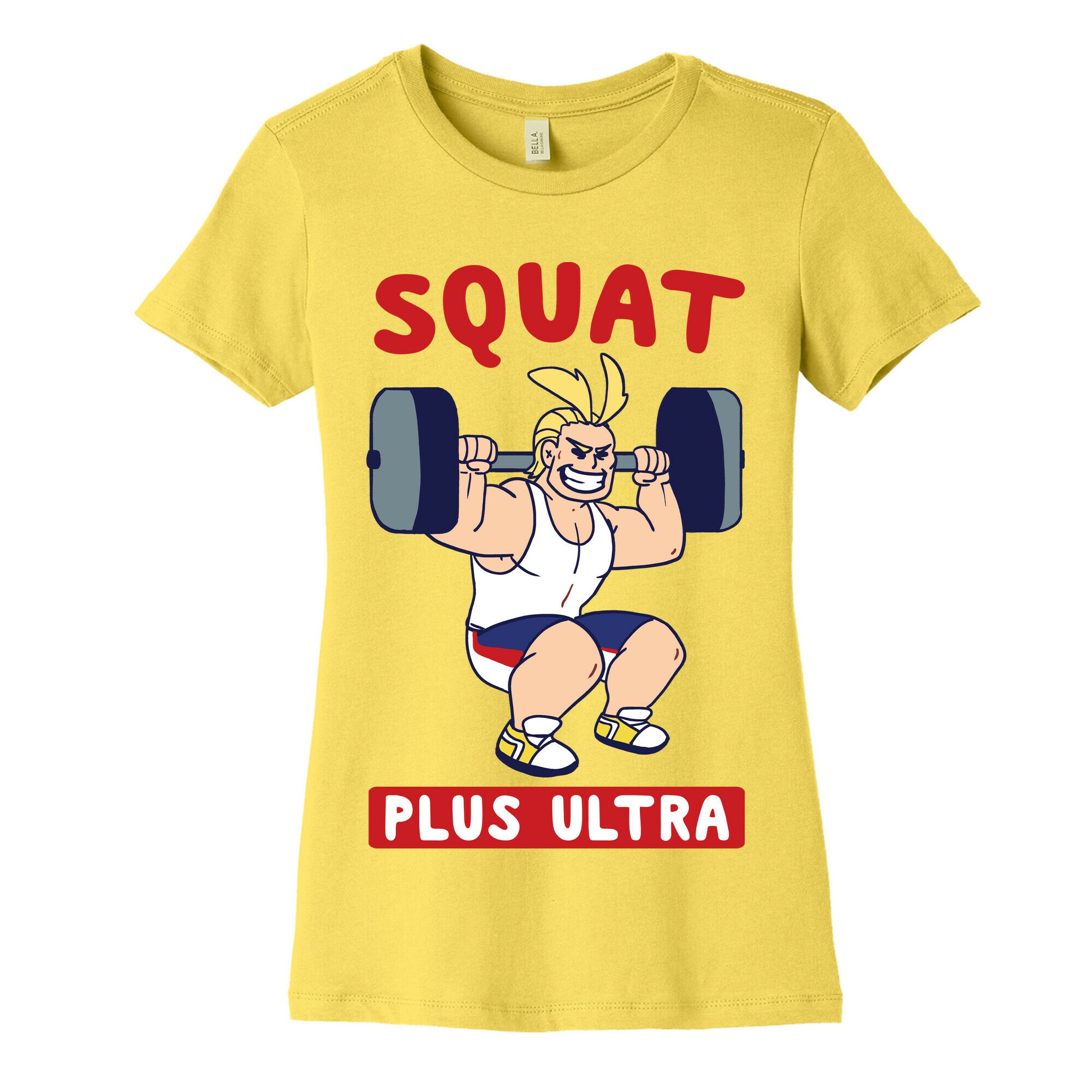 Squat Plus Ultra - All Might Women's Cotton Tee