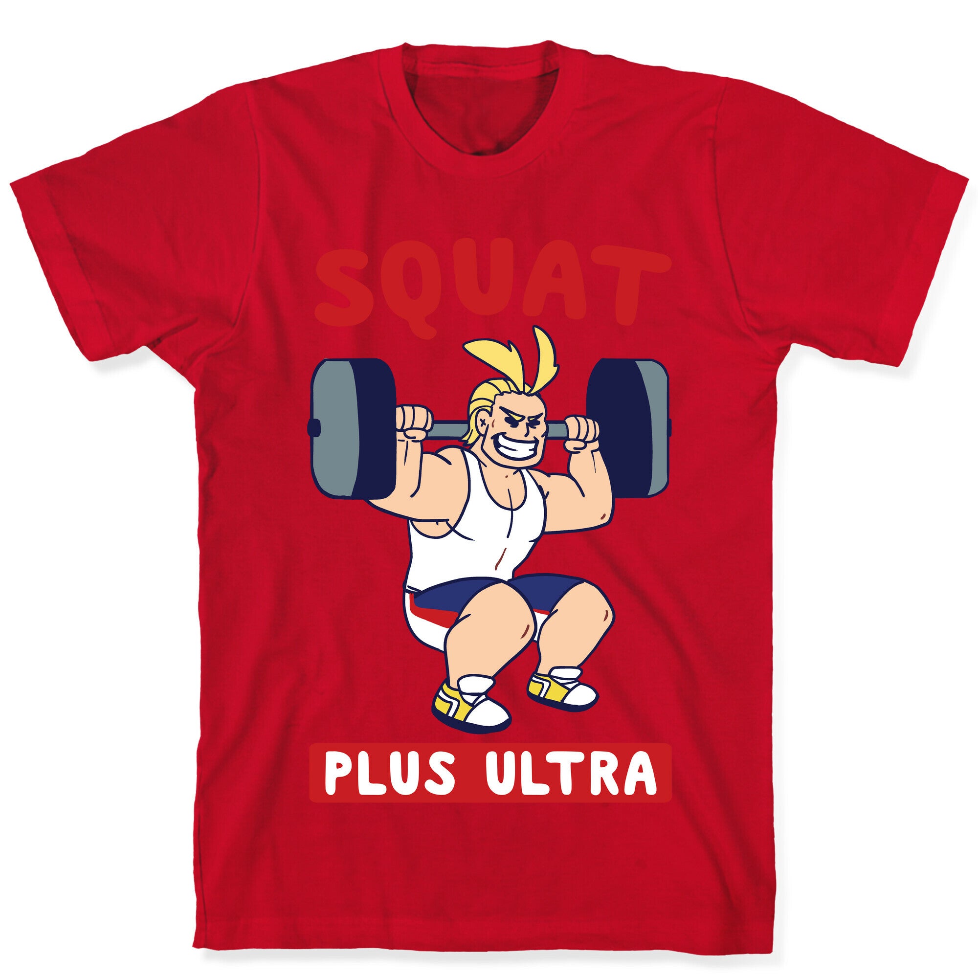 Squat Plus Ultra - All Might T-Shirt