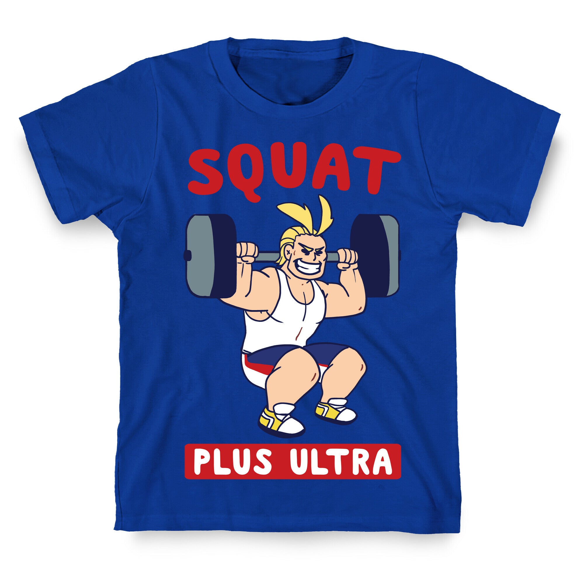 Squat Plus Ultra - All Might T-Shirt