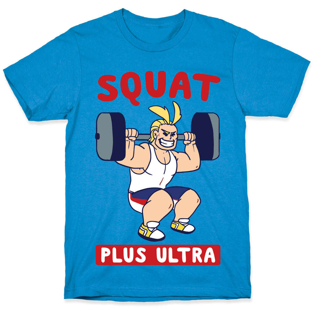 Squat Plus Ultra - All Might T-Shirt