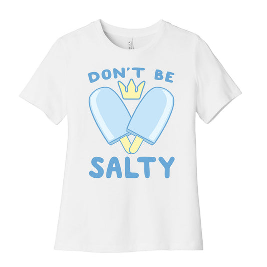 Don't Be Salty - Kingdom Hearts Women's Cotton Tee