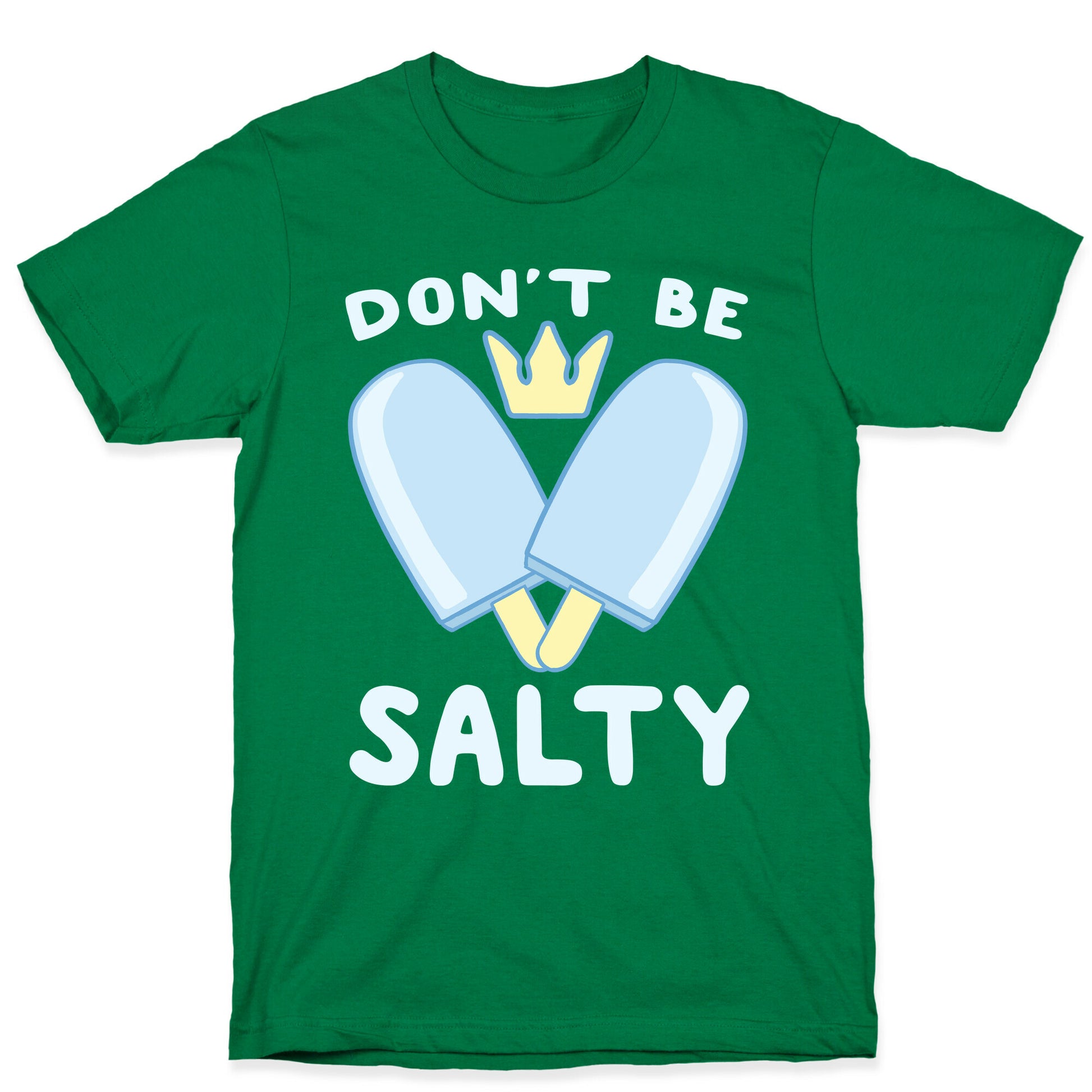 Don't Be Salty - Kingdom Hearts T-Shirt
