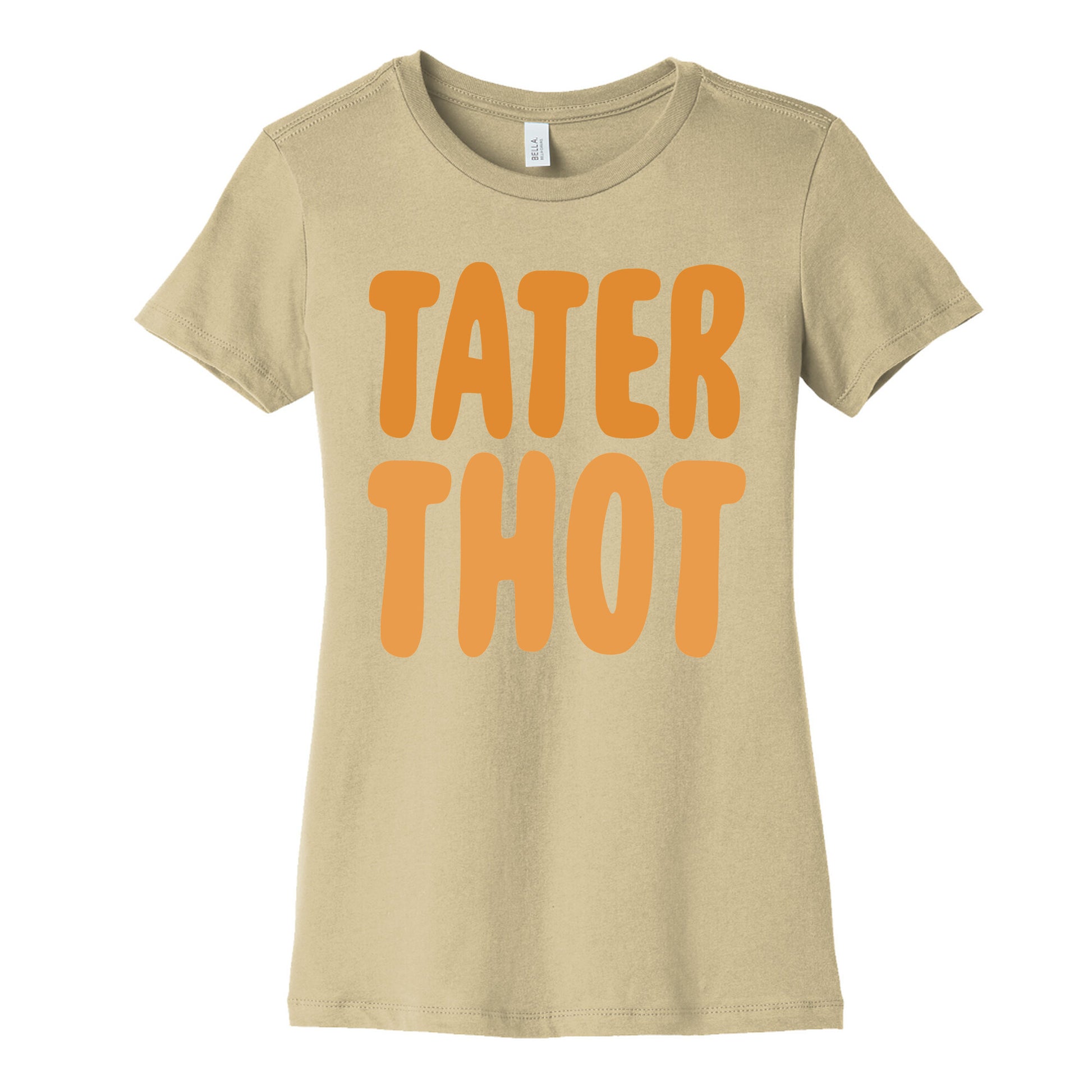 Tater Thot Women's Cotton Tee