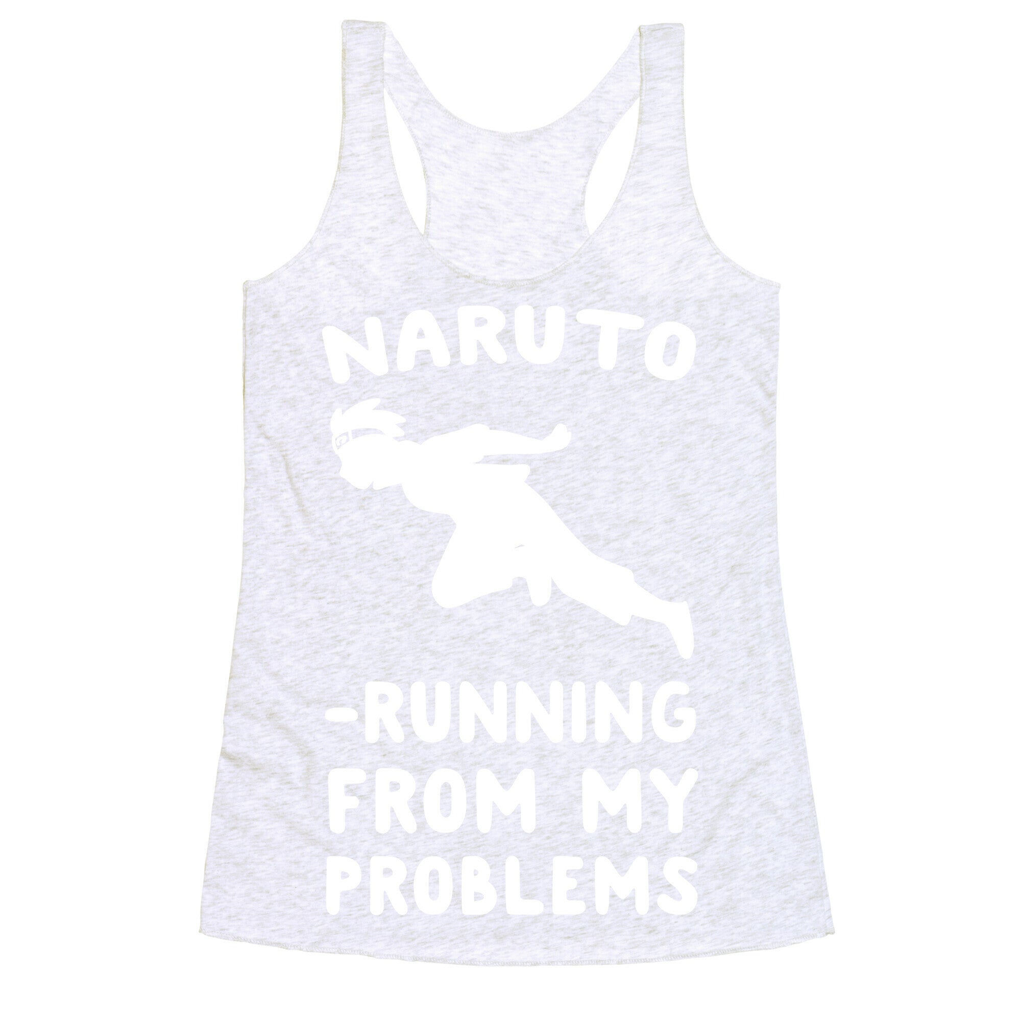 Naruto-Running From My Problems Racerback Tank