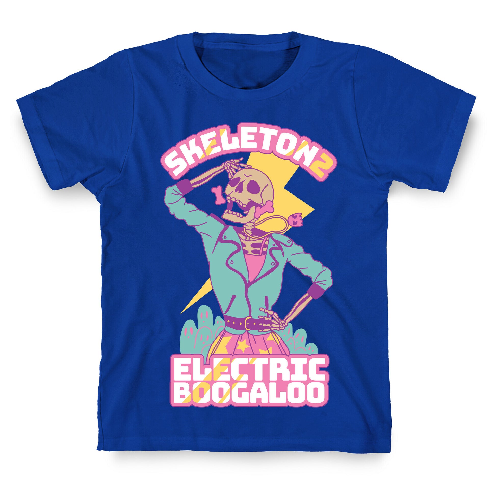 Skeleton 2: Electric Boogaloo T-Shirt
