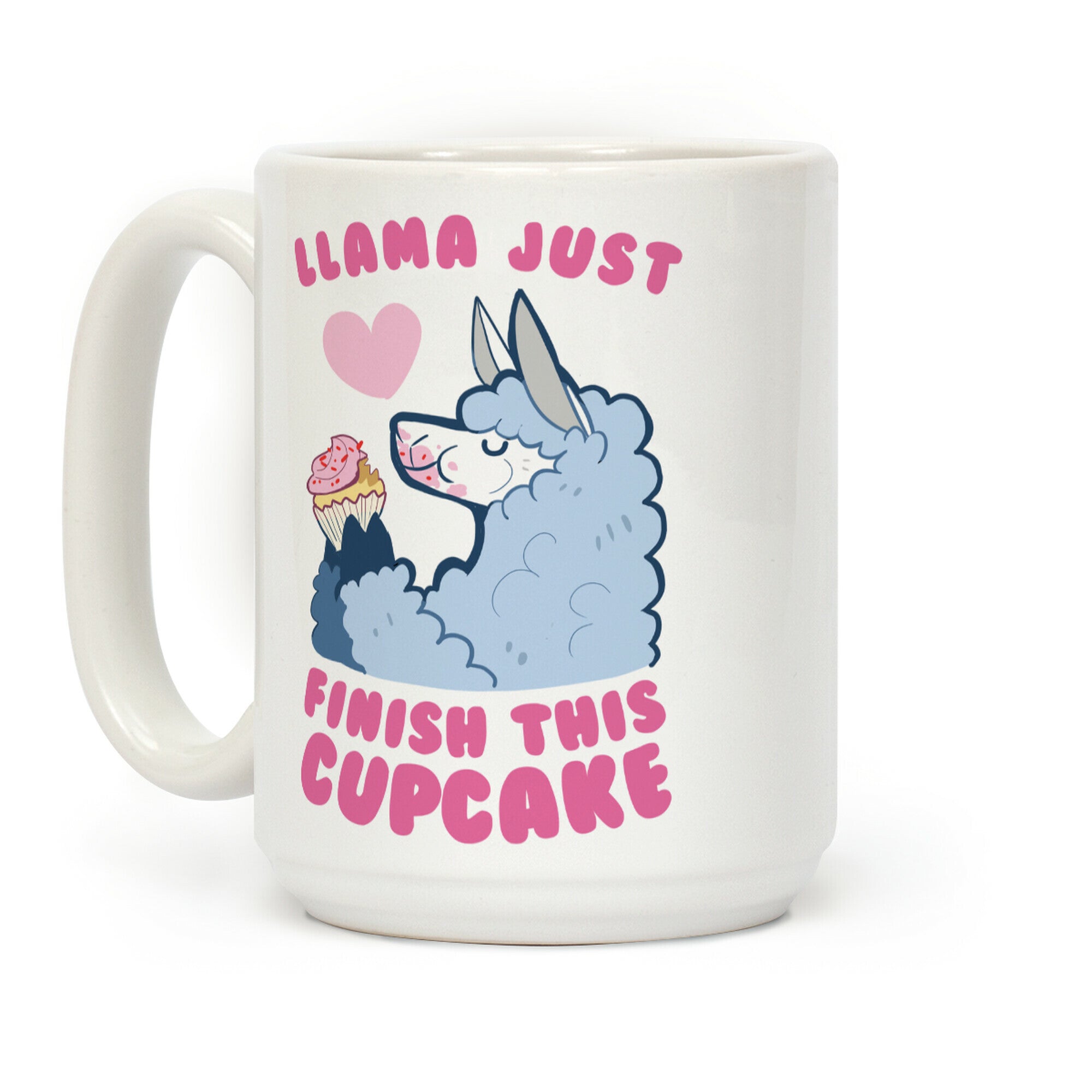 Llama Just Finish This Cupcake Coffee Mug