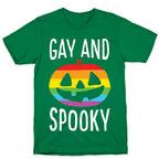 Gay And Spooky T-Shirt