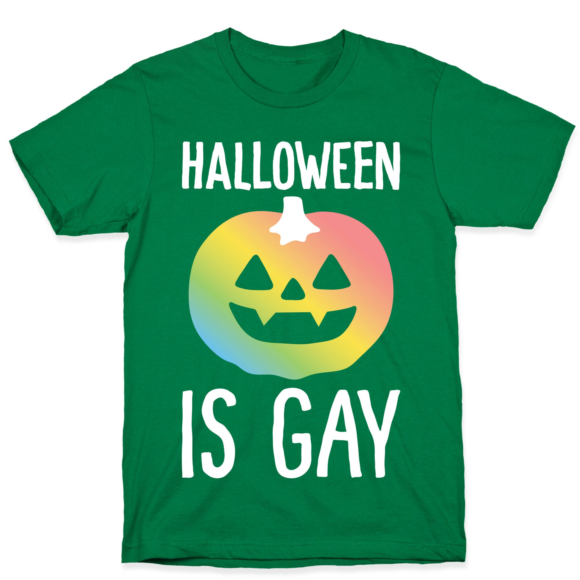 Halloween Is Gay T-Shirt