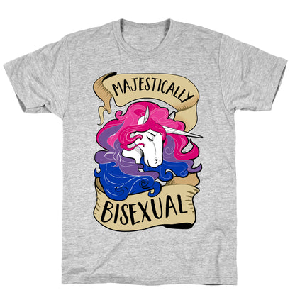 Majestically Bisexual T-Shirt