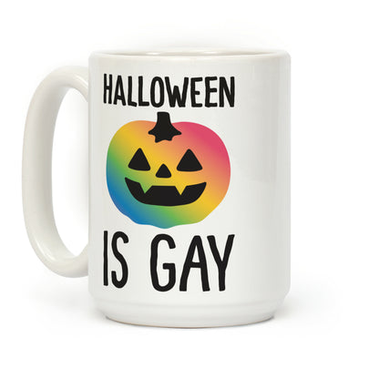 Halloween Is Gay Coffee Mug