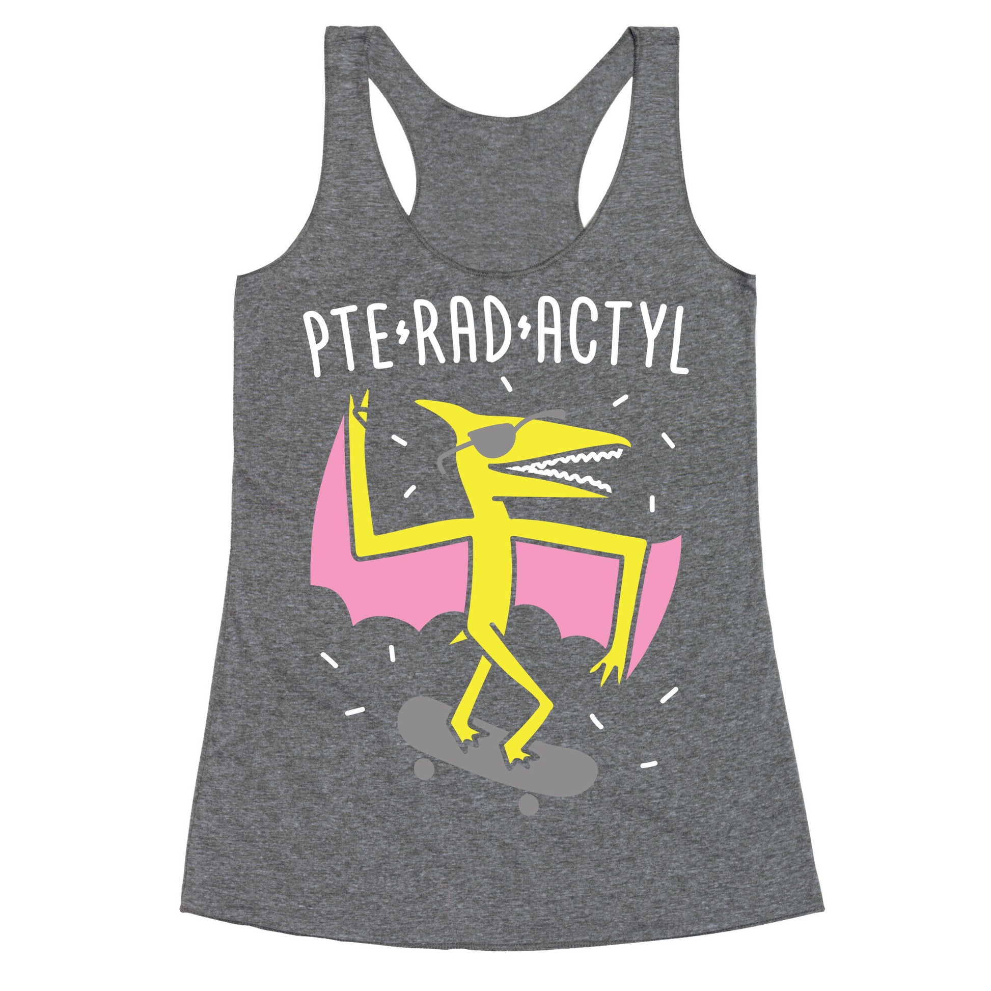 Pte-RAD-actyl Pterodactyl Racerback Tank