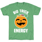 Big Trick Energy Unisex Triblend Tee