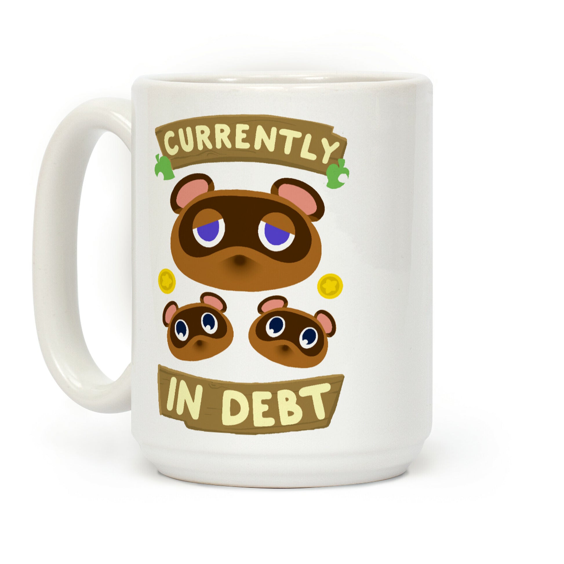 Currently In Debt Coffee Mug