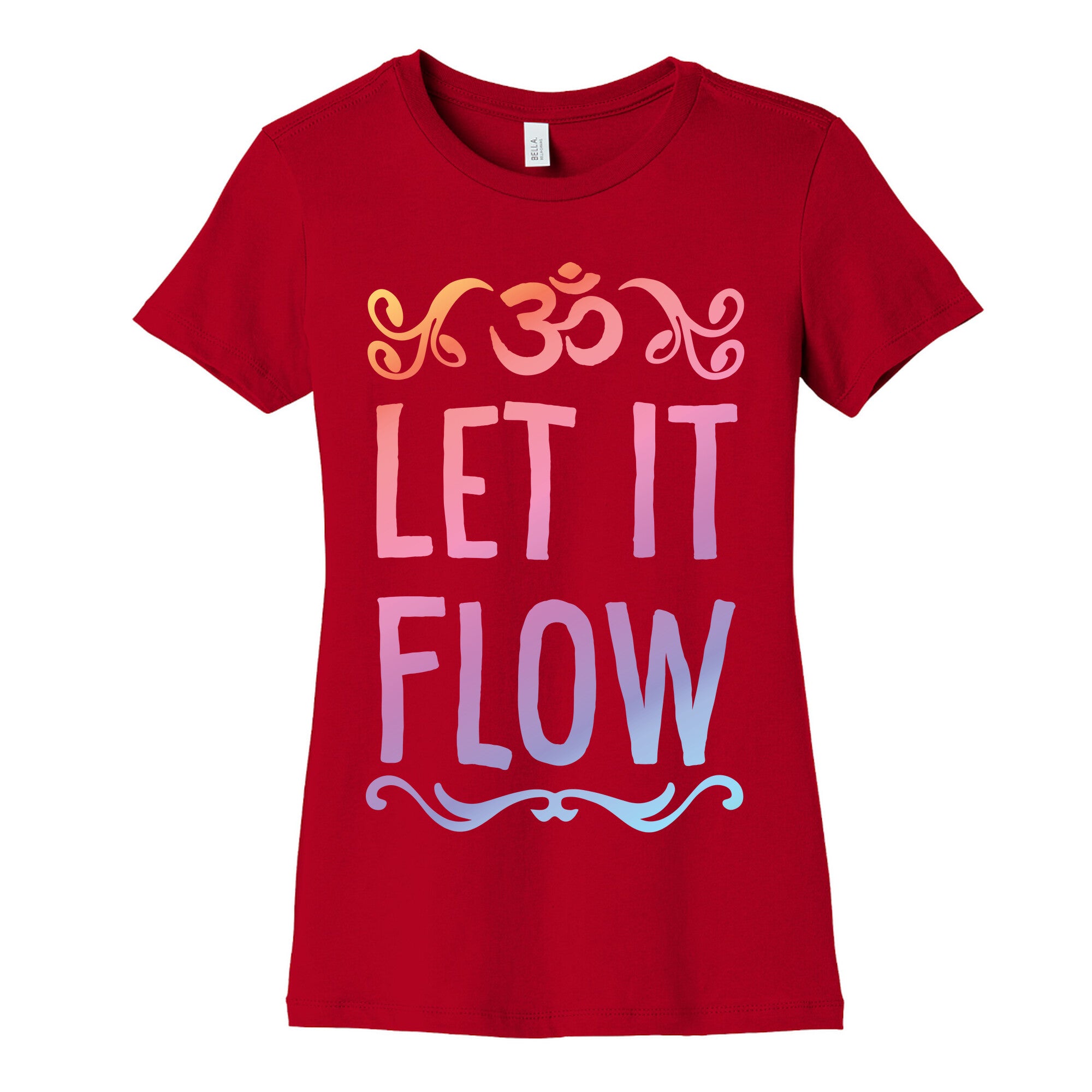 Let It Flow Yoga Women's Cotton Tee