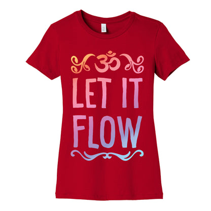 Let It Flow Yoga Women's Cotton Tee