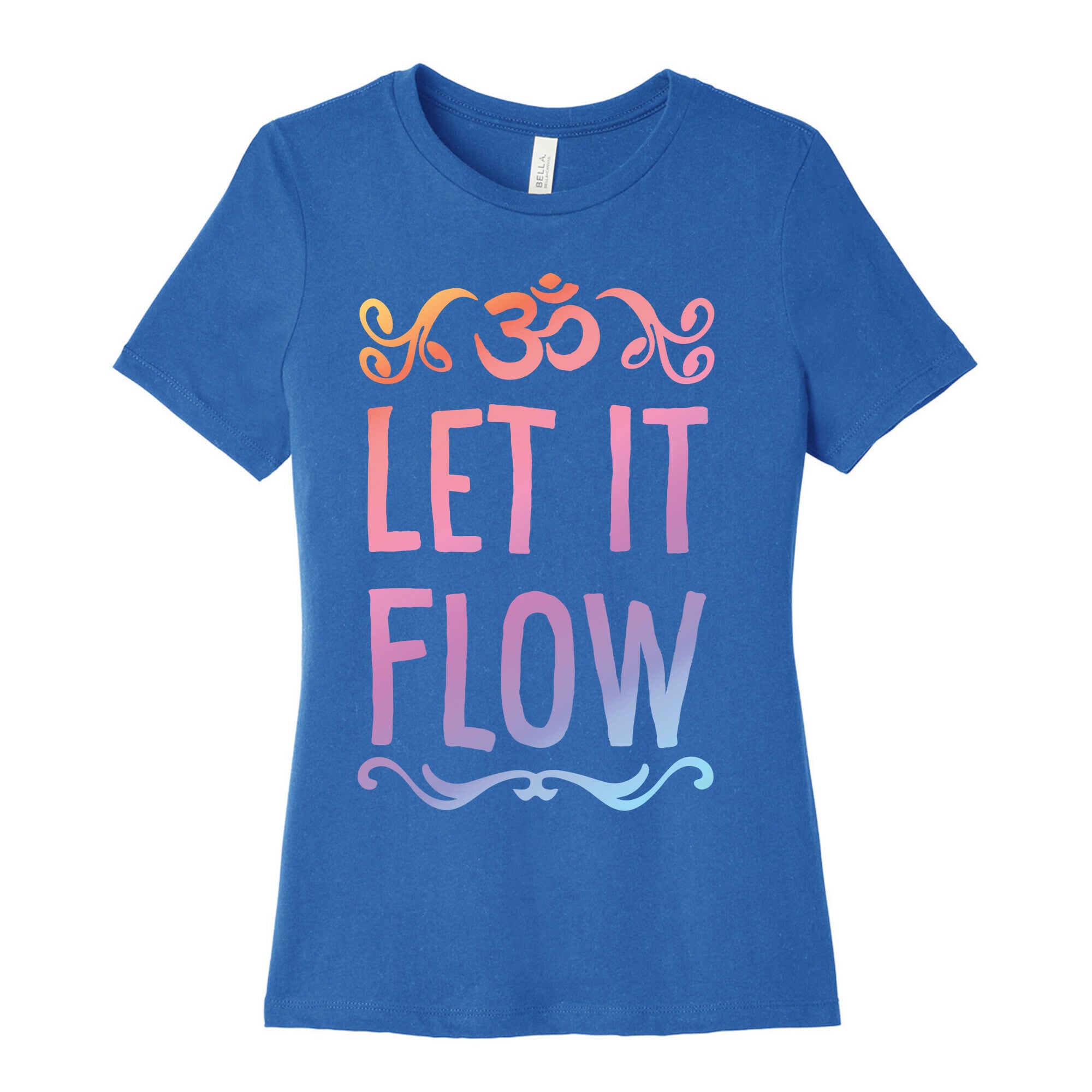Let It Flow Yoga Women's Cotton Tee