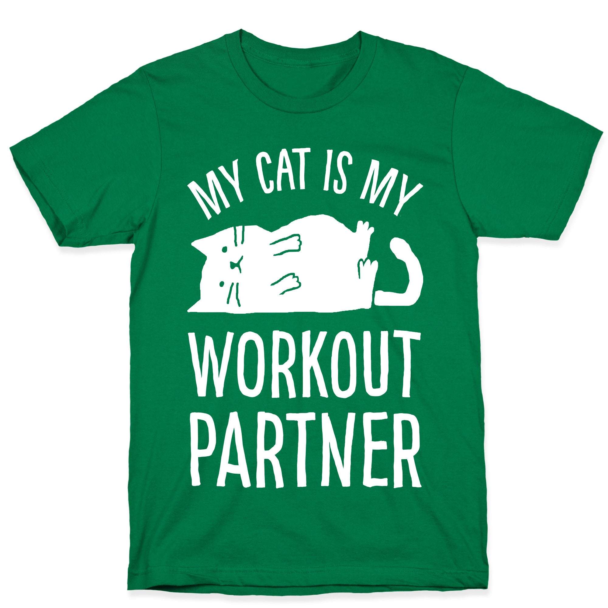 My Cat Is My Workout Partner T-Shirt