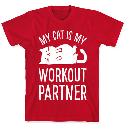 My Cat Is My Workout Partner T-Shirt