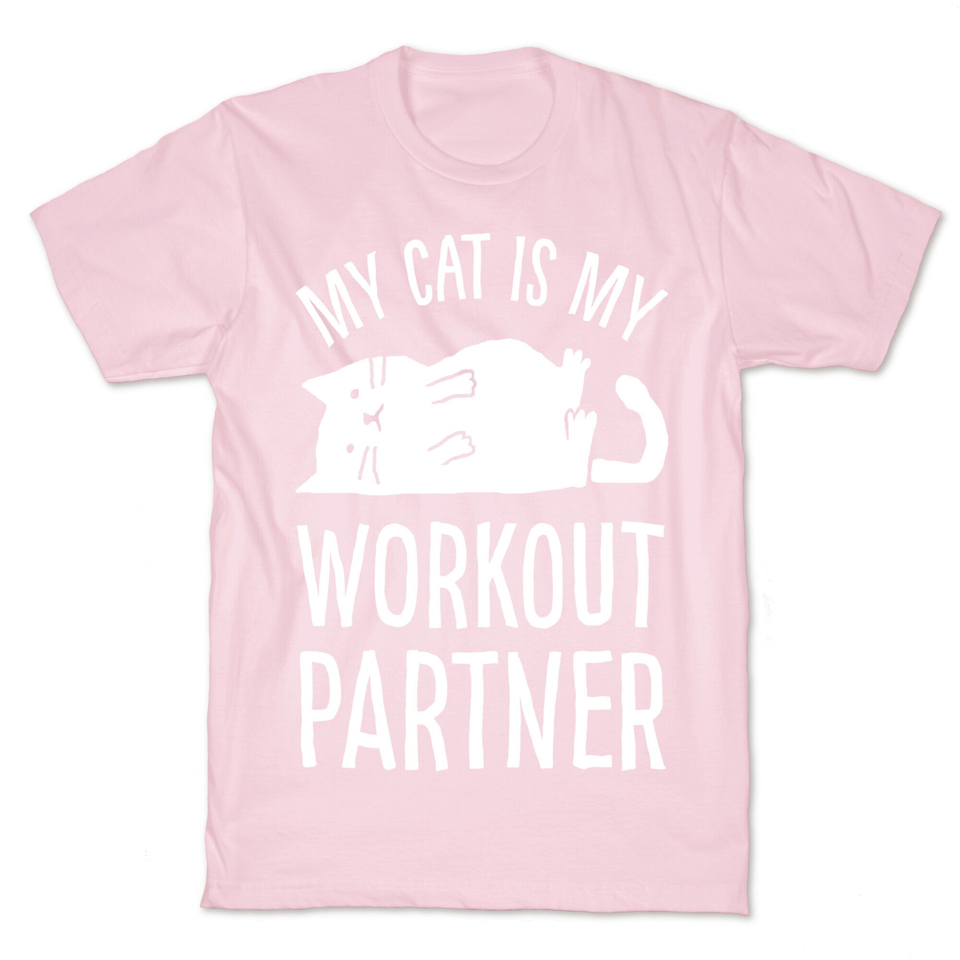 My Cat Is My Workout Partner T-Shirt