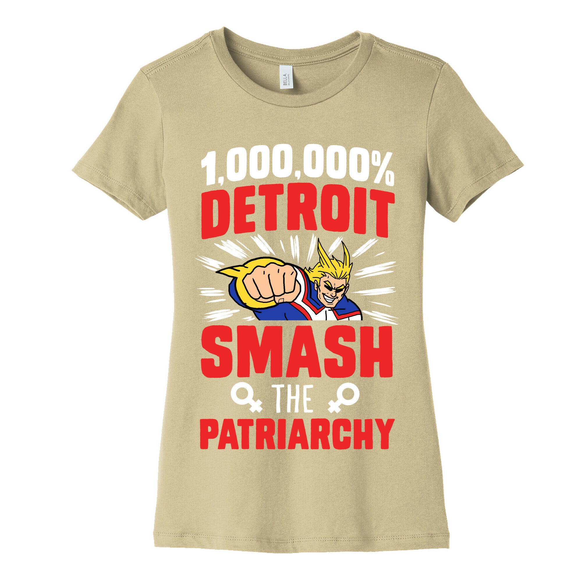 All Might Smash the Patriarchy (1000000 Detroit Smach) Women's Cotton Tee