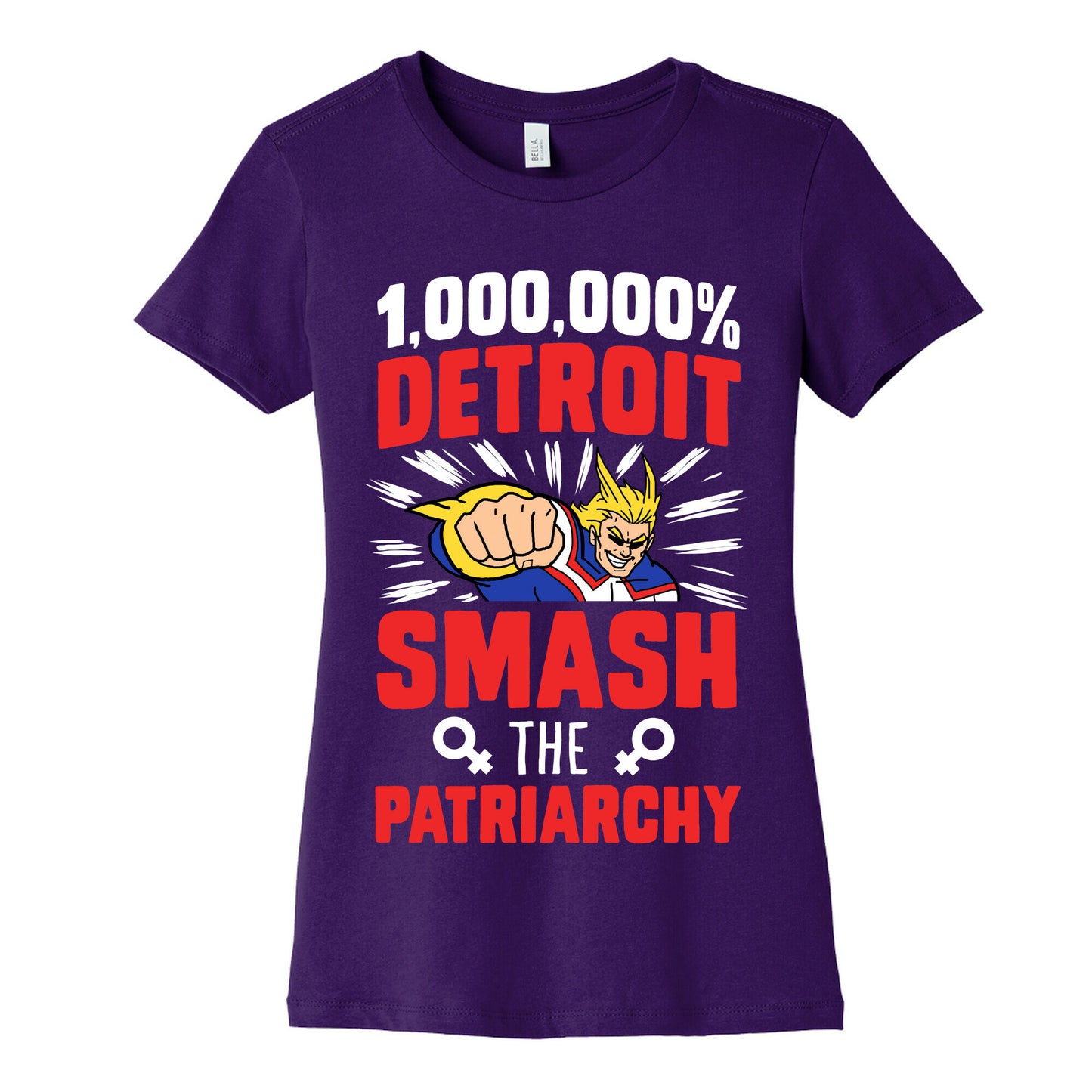 All Might Smash the Patriarchy (1000000 Detroit Smach) Women's Cotton Tee