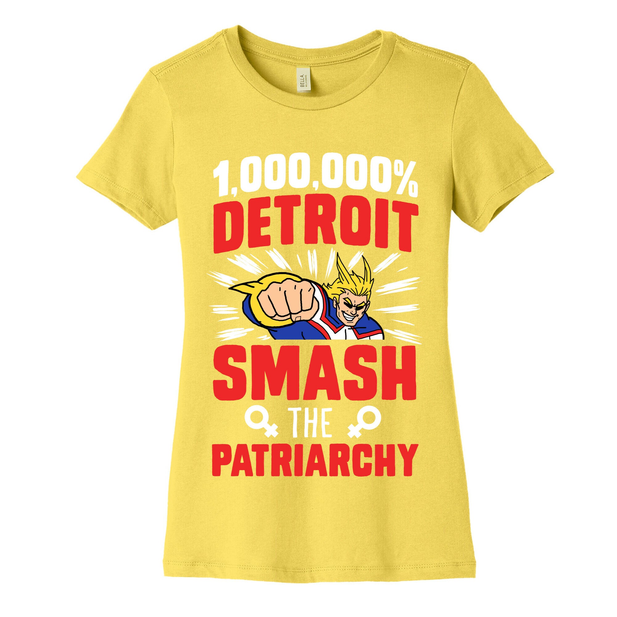 All Might Smash the Patriarchy (1000000 Detroit Smach) Women's Cotton Tee