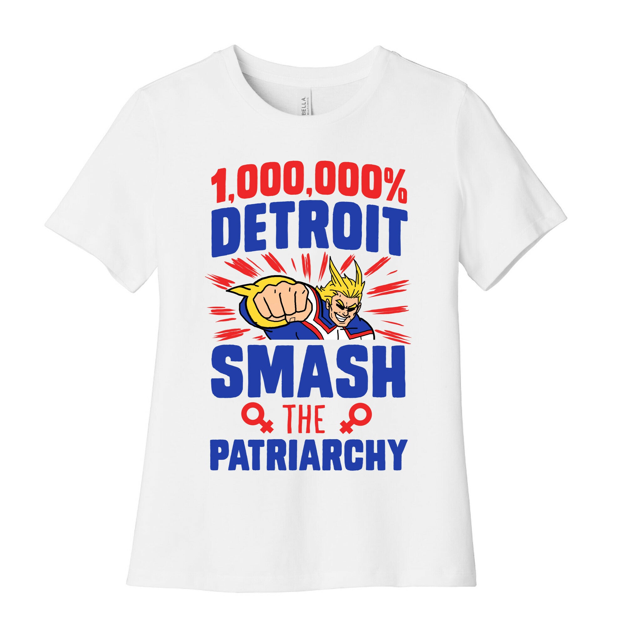 All Might Smash the Patriarchy (1000000 Detroit Smach) Women's Cotton Tee
