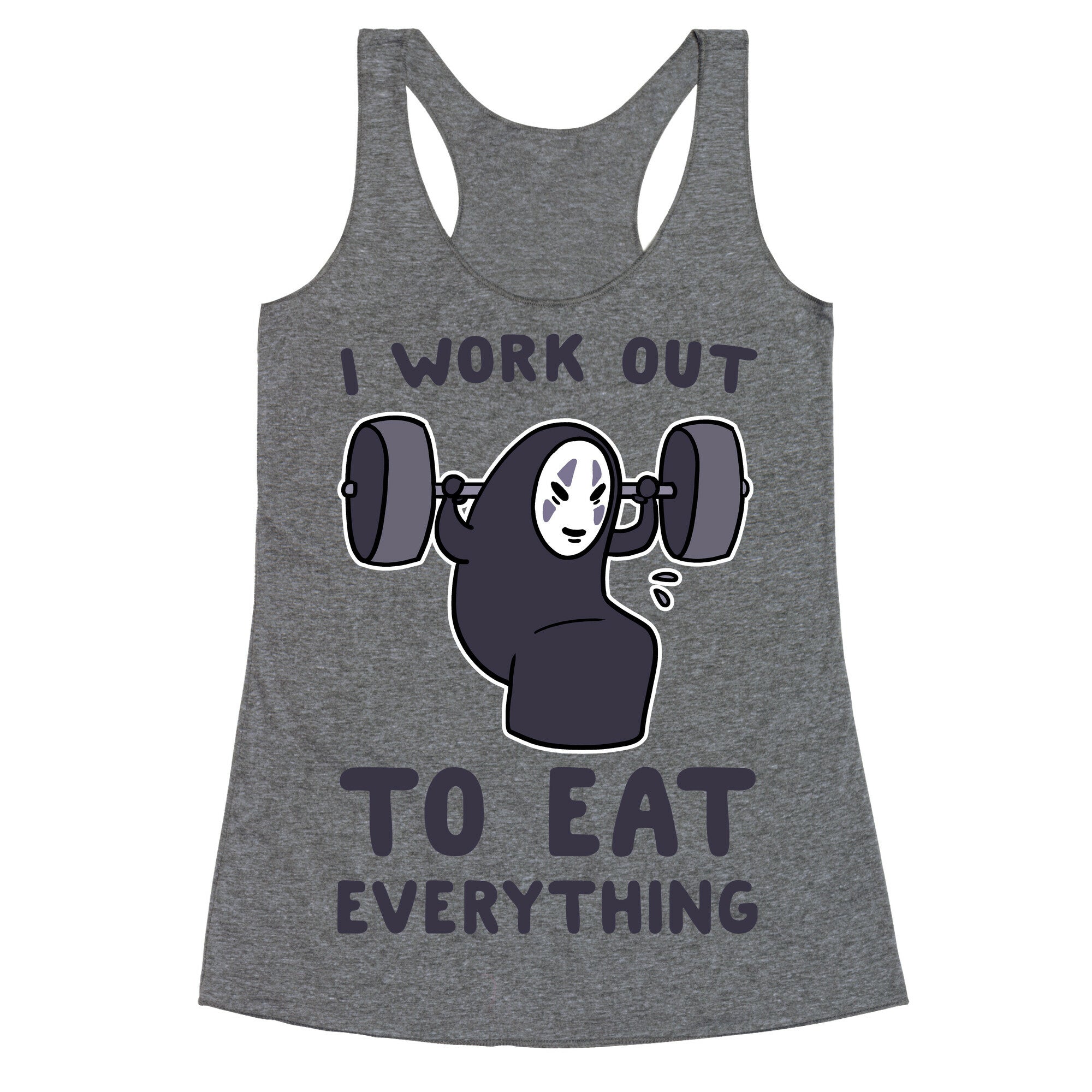 I Work Out to Eat Everything - No Face Racerback Tank