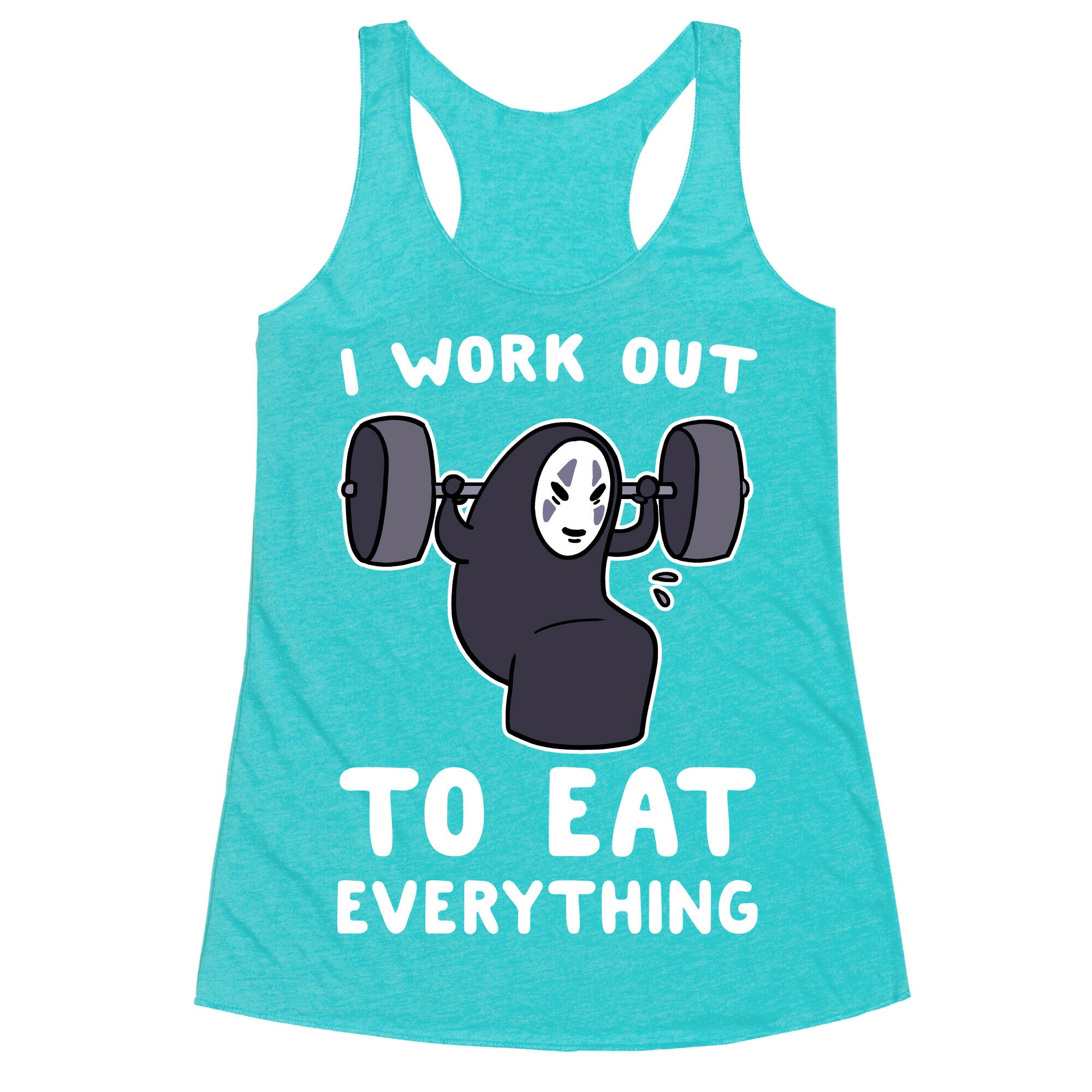 I Work Out to Eat Everything - No Face Racerback Tank