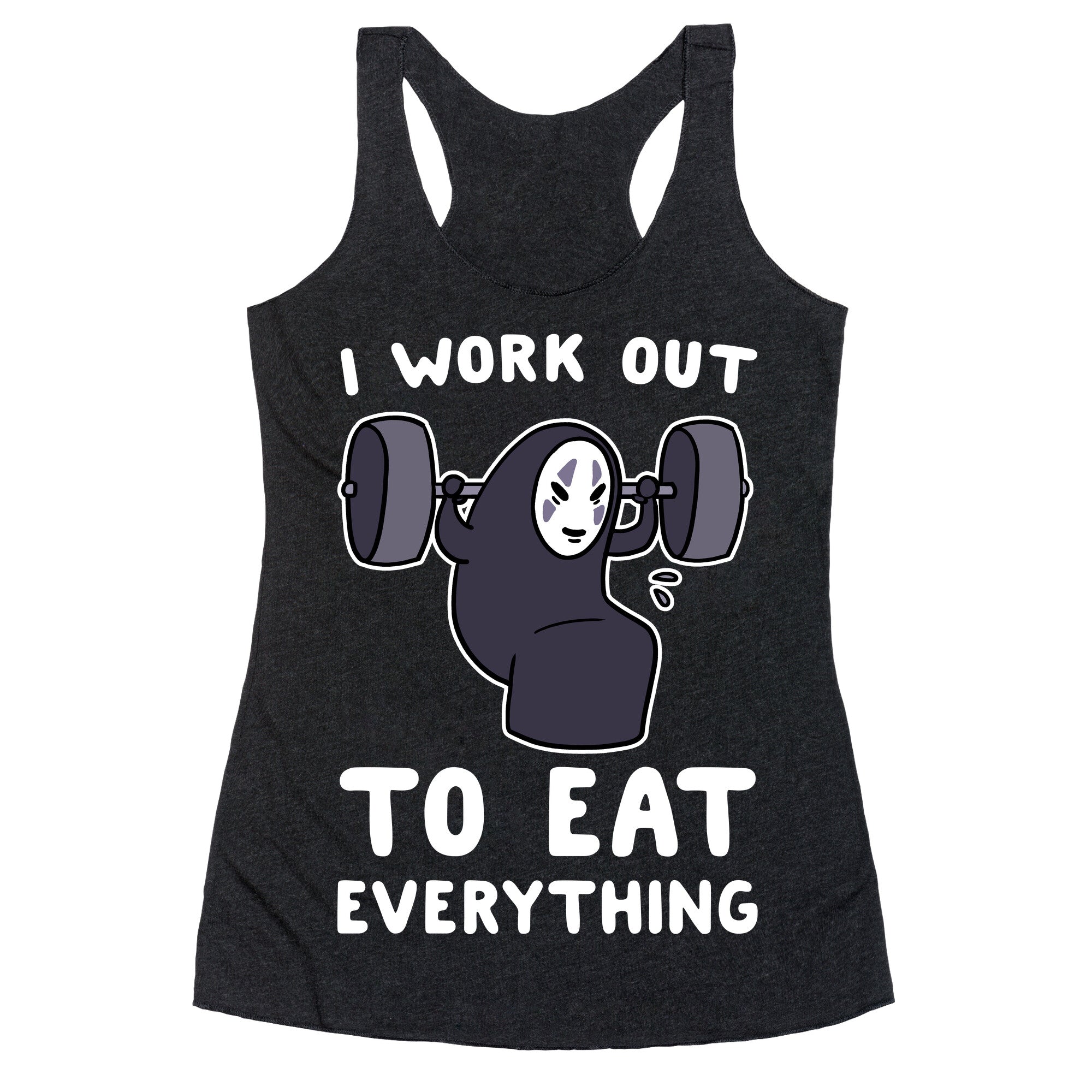 I Work Out to Eat Everything - No Face Racerback Tank