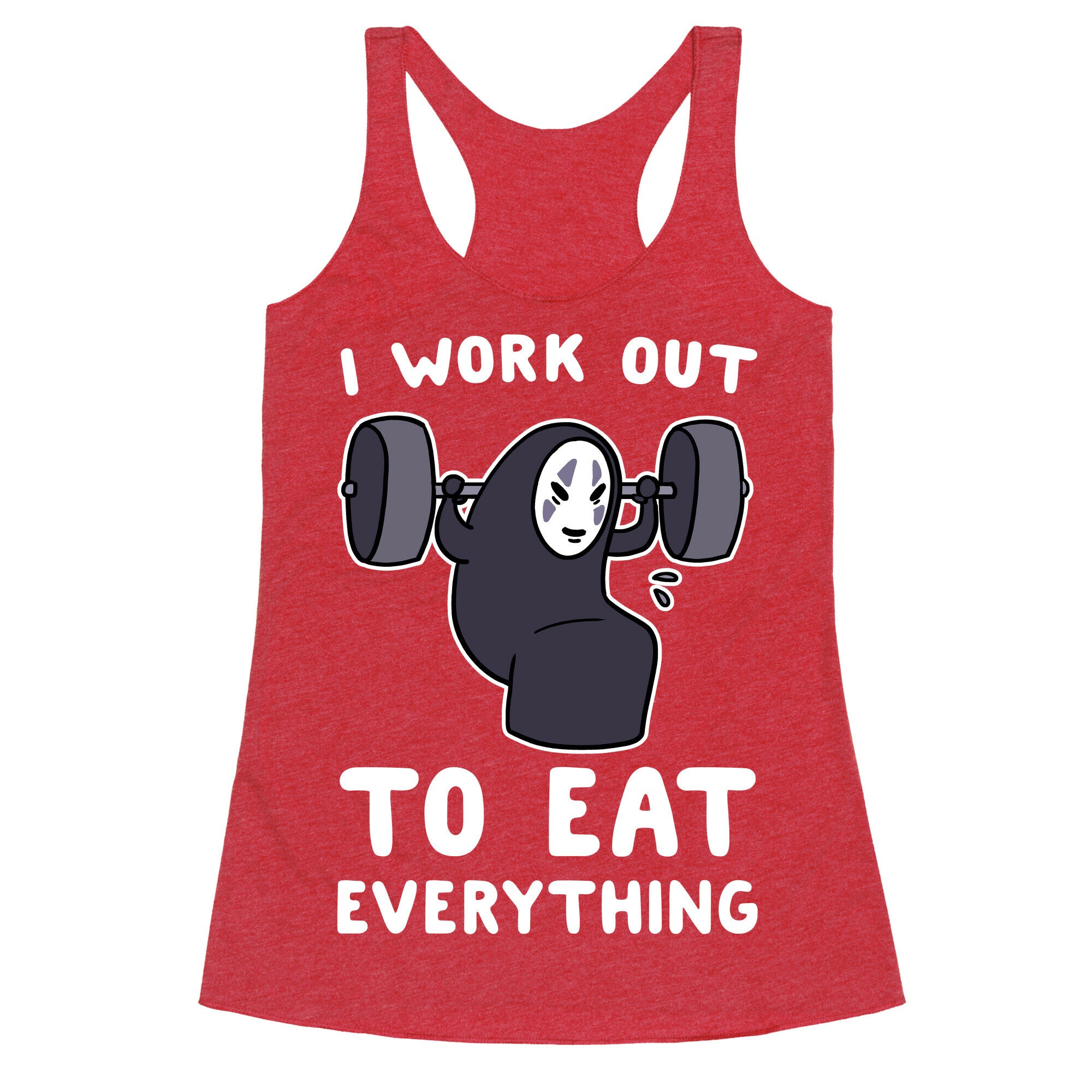 I Work Out to Eat Everything - No Face Racerback Tank