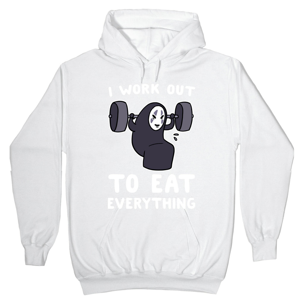 I Work Out to Eat Everything - No Face Hoodie