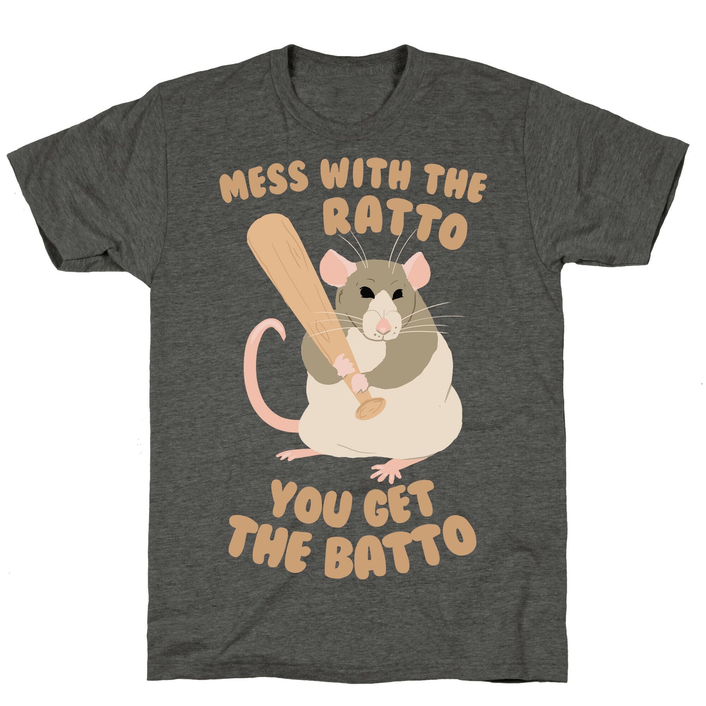 Mess With The Ratto, You Get The Batto Unisex Triblend Tee